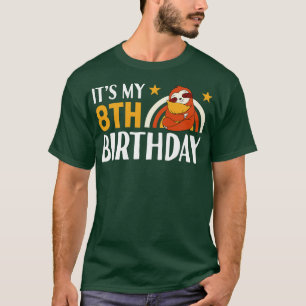 Its My 8th Birthday Sloths Gifts T-Shirt