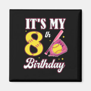 It's My 8th Birthday Softll Girl 8 Year Old Party Magnet