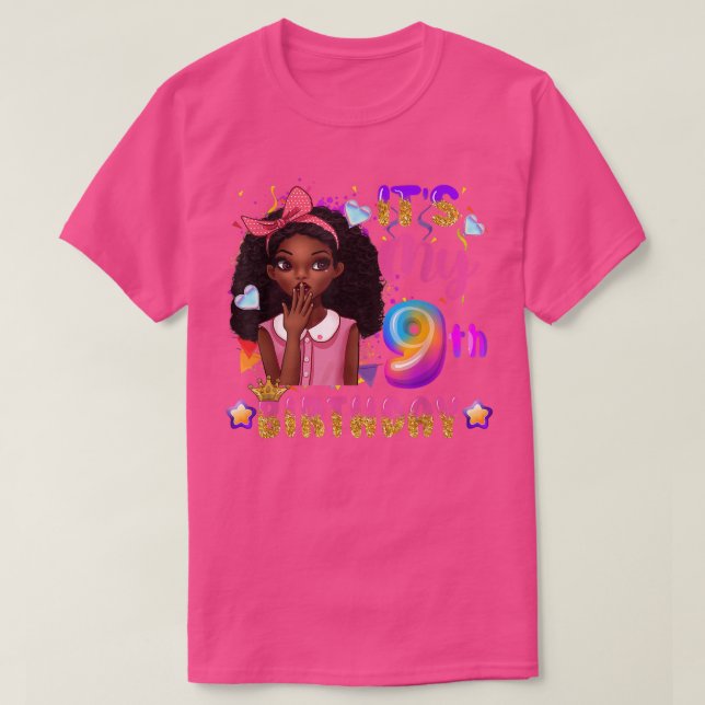Its My 9th Birthday Black Girls Kids Cute Birthday T-Shirt (Design Front)