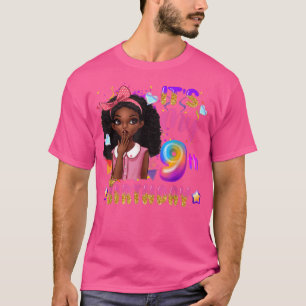 Its My 9th Birthday Black Girls Kids Cute Birthday T-Shirt