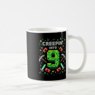 It's My 9th Birthday Boy Gamer Creepin’ Into 9 Gam Coffee Mug