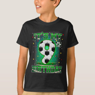 Its My 9th Birthday Boys Soccer 9 Years Old Party T-Shirt