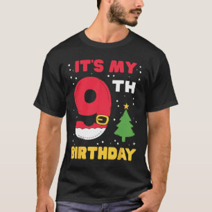 It's My 9th Birthday Christmas 9 Years Old Santa B T-Shirt