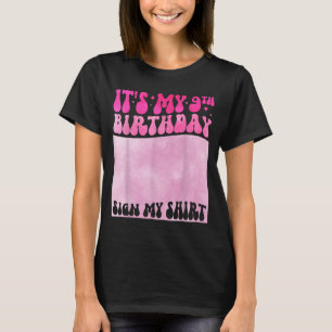 Its My 9th Birthday Sign My Shirt Cute Groovy Girl