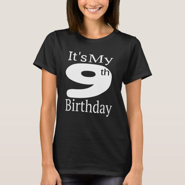 It's My 9th Birthday T-Shirt (Front)