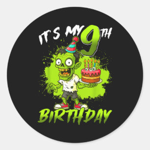 Its My 9th Birthday Zombie 9 Years Old Happy Hallo Classic Round Sticker