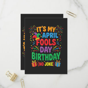 It's My April Fools Birthday and That's No Joke Invitation Postcard
