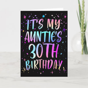 Its My Aunties 30th Birthday Colorful Happy 30 Yea Card
