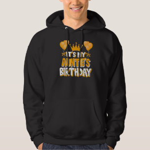 It's My Auntie's Birthday Celebration Family Match Hoodie
