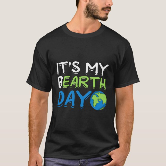 Its My B Eh Day T-Shirt (Front)