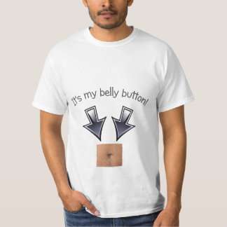 It's My Belly Button T-shirt