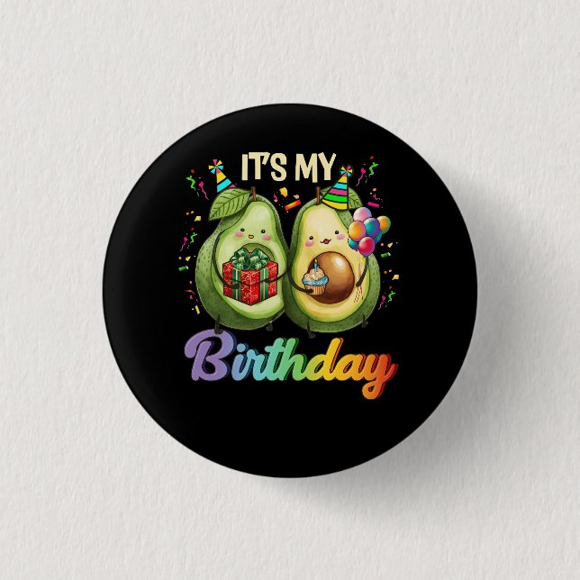 Its My Birthday Avocado themed Party Mamacado Coup 3 Cm Round Badge (Front)