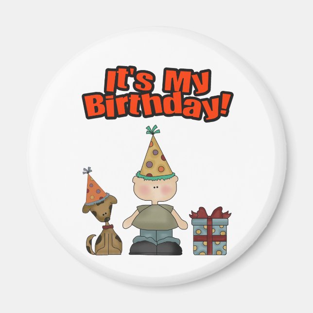 Its my birthday (BOY) Magnet (Front)