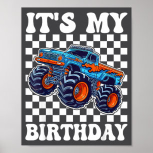 It's My Birthday Boy Monster Truck Bday Party Kids Poster