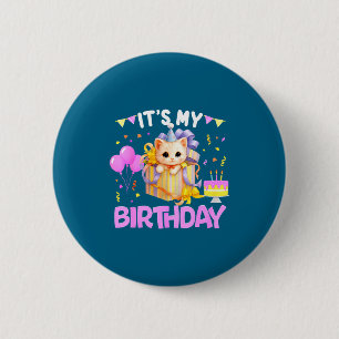 It's My Birthday Cat Lover Cute Girl Bday Family P 6 Cm Round Badge