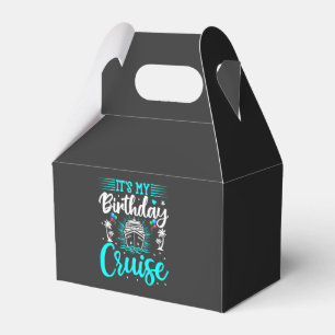 It's My Birthday Cruise - Cruise Vacation Birthday Favour Box