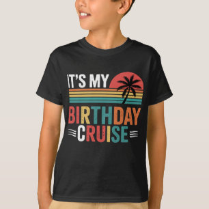 It's My Birthday Cruise Retro Sunglasses T-Shirt