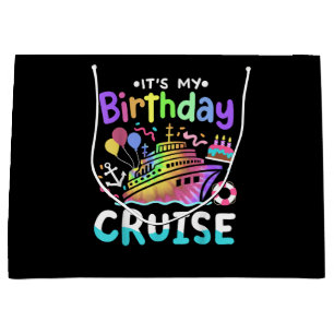 It's My Birthday Cruise Tie Dye Vacation Trip  Large Gift Bag