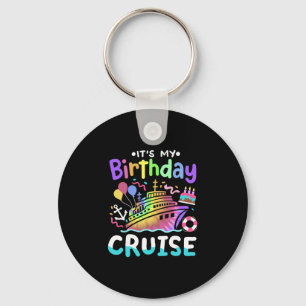 It's My Birthday Cruise Tie Dye Vacation Trip Men Key Ring