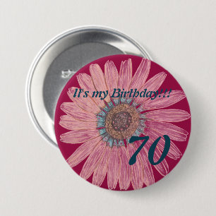 It's my Birthday!! Flower 70th Birthday 7.5 Cm Round Badge