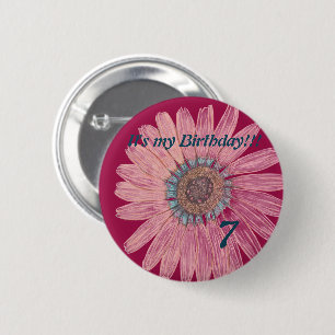 It's my Birthday!! Flower 7th Birthday 6 Cm Round Badge