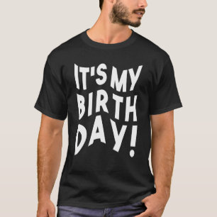 It's My Birthday for Girls Boys Kids Teens Groovy T-Shirt