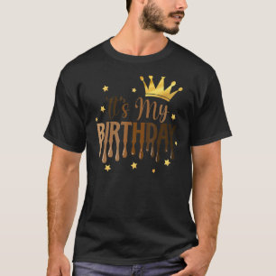 It's My Birthday For Women Teens Girls Black Mela T-Shirt