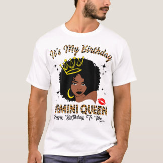 It'S My Birthday Gemini Queen African American T-Shirt