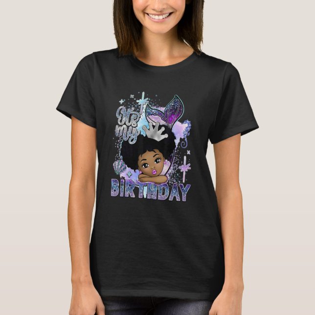 It's My Birthday Girl African American Mermaid T-Shirt (Front)