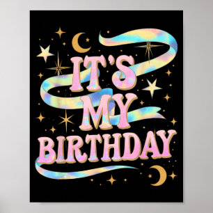 Its My Birthday Girls Women Groovy Coquette Bday Poster