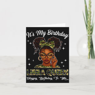 It's My Birthday Libra Queen Camo Bow Afro Black G Card