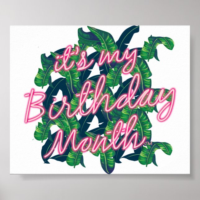 It's My Birthday Month Poster (Front)