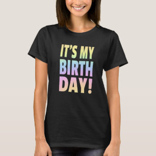 It's My Birthday Pastel Rainbow Birthday Party Ce T-Shirt