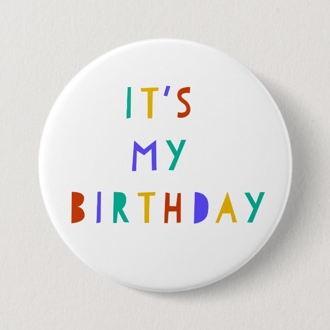 It's My Birthday Pin Badge Kids Party Favor Swag  (Front)
