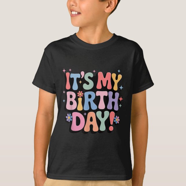 Its My Birthday Retro Pastel Flowers Celebration B T-Shirt (Front)