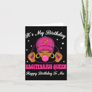 It's My Birthday Sagittarius Queen Happy Birthday  Card