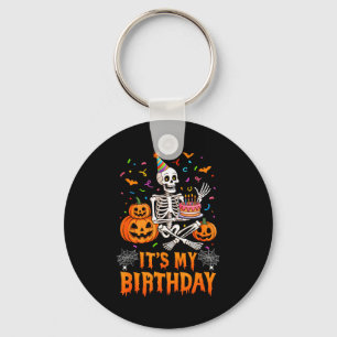 Its My Birthday Skeleton Happy Halloween Birthday  Key Ring