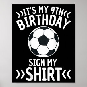 It's My Birthday Soccer Sign My Graphic