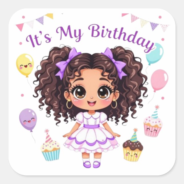 It's My Birthday Square Sticker (Front)