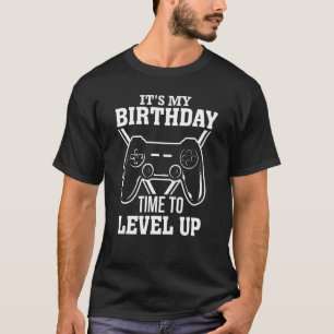 Its My Birthday Time To Level Up Gaming Controller T-Shirt