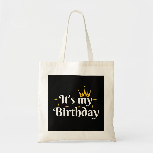 It's My Birthday Tote Bag (Front)