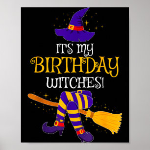 It's My Birthday Witches! Family Matching Costume  Poster