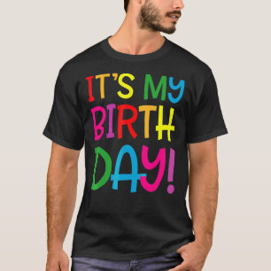 It's My Birthday Women Teens T-Shirt