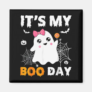 Its My Boo Day Halloween Birthday Ghost  Magnet