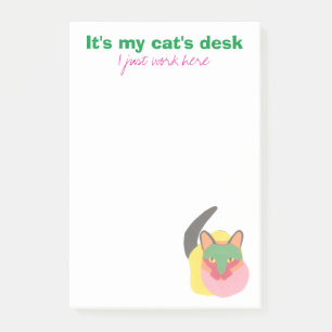 It's My Cat's Desk - I Just Work Here Post-it Notes