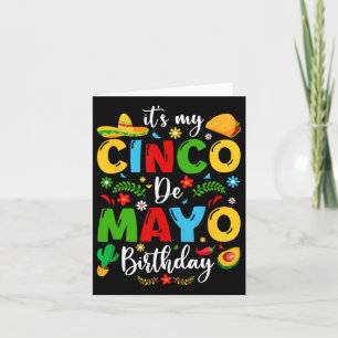 It's My Cinco De Mayo Birthday Funny Cinco De Mayo Card