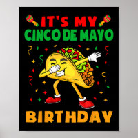 It's My Cinco De Mayo Birthday Funny Taco Party Ki
