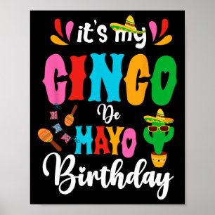 It's My Cinco De Mayo Birthday Mexican Matching Fa Poster