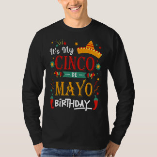 It's My Cinco De Mayo Birthday  Party 7 T-Shirt