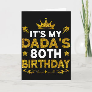 Its My Dadas 80th Birthday Happy Birthday 80 Years Card